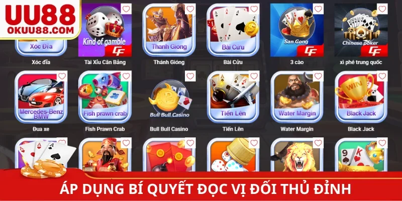 Áp dụng bí quyết game bài UU88 đọc vị đối thủ đỉnh