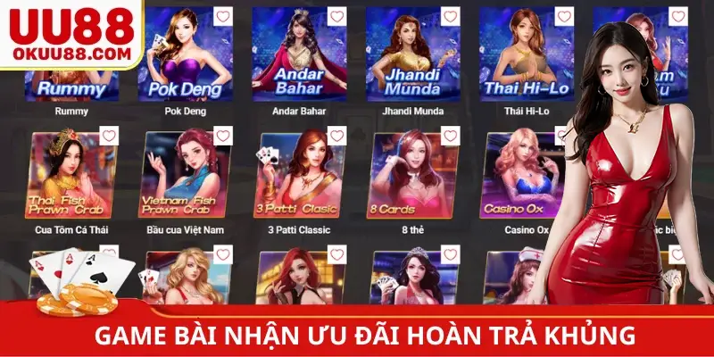 Game bài nhận ưu đãi hoàn trả khủng
