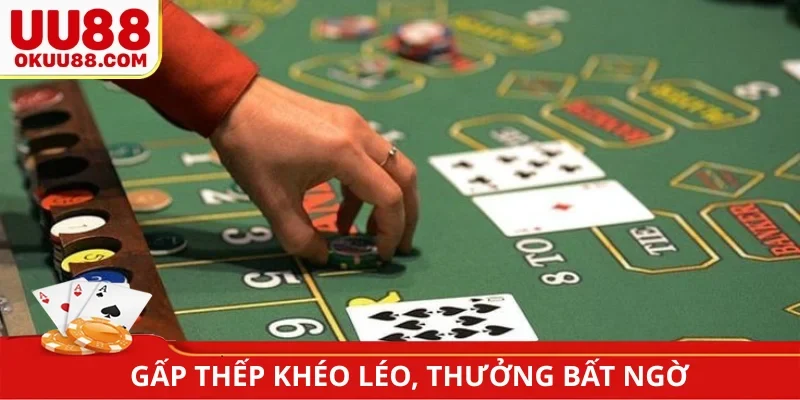 Gấp thếp khéo léo, thưởng  bất ngờ
