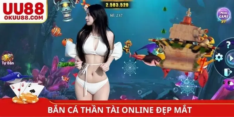 Bắn Cá Thần Tài online đẹp mắt