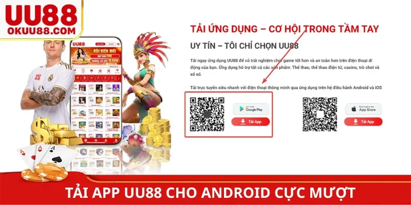 Tải app UU88 cho Android cực mượt